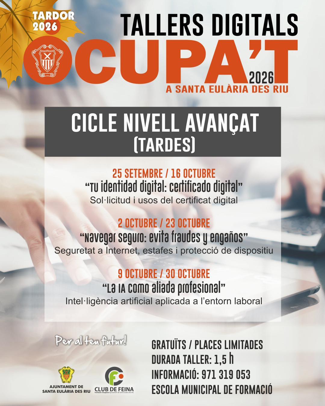Talleres Ocupa't 2026_11.1: conecta con lo digital. NIVEL AVANZADO: "NAVEGAR SEGURO: EVITA FRAUDES Y ENGAÑOS"
